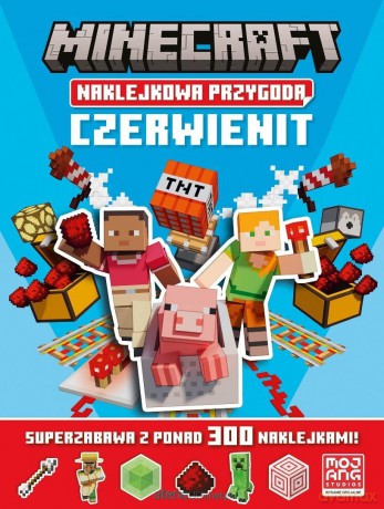 Minecraft Naklejkowa przygoda. Czerwienit [KSIĄŻKA]