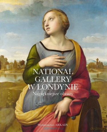 National Gallery w Londynie. Najpiękniejsze obrazy - Gabriele Finaldi [KSIĄŻKA]