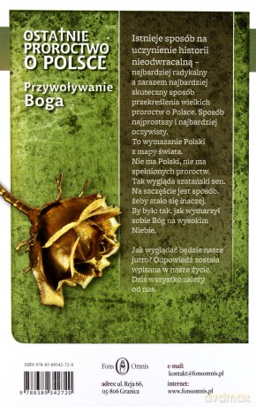 Przywoływanie Boga -Wincenty Łaszewski Ostatnie proroctwo o Polsce [KSIĄŻKA]