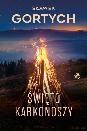 Święto Karkonoszy - Sławek Gortych [KSIĄŻKA]