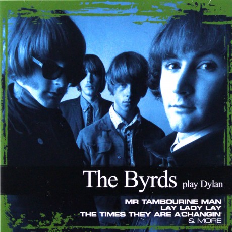 The Byrds: Collections - The Byrds Play Dylan [CD]