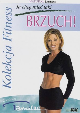 Kolekcja Fitness: Ja chcę mieć taki brzuch! [DVD]