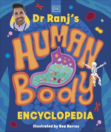 Dr Ranj's Human Body Encyclopedia - Ranj Singh [KSIĄŻKA]