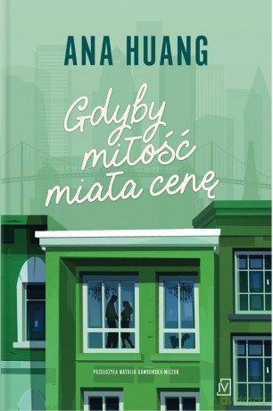 Gdyby miłość miała cenę. If love - Ana Huang [KSIĄŻKA]