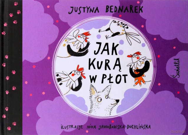 Jak kurą w płot - Justyna Bednarek [KSIĄŻKA]
