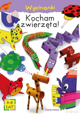 Kocham zwierzęta! Wycinanki - Mikołaj Michałowski [KSIĄŻKA]