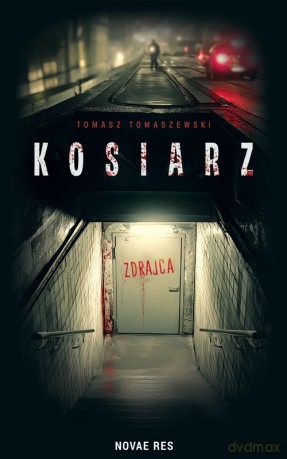 Kosiarz - Tomasz Tomaszewski [KSIĄŻKA]