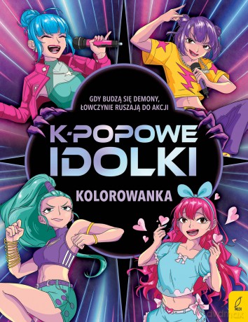 K-popowe idolki. Kolorowanka [KSIĄŻKA]