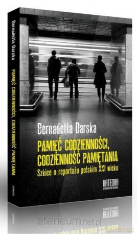 Pamięć codzienności, codzienność pamiętania [KSIĄŻKA]