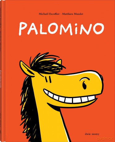 Palomino - Michaël Escoffier [KSIĄŻKA]