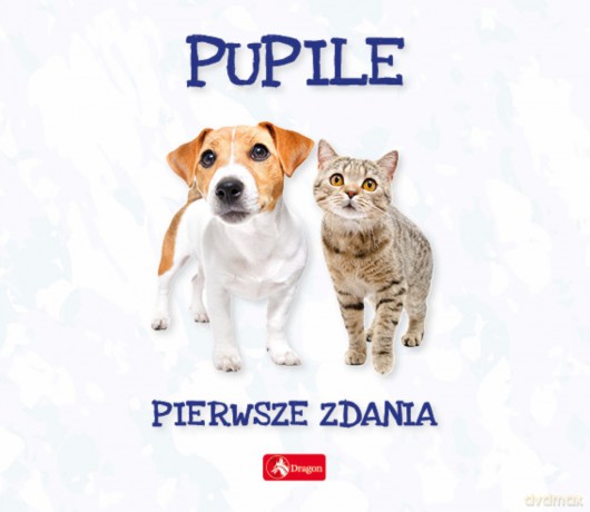 Pupile. Pierwsze zdania - Wojciech Baturo [KSIĄŻKA]