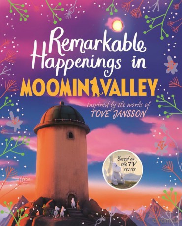 Remarkable Happenings in Moominvalley [KSIĄŻKA]