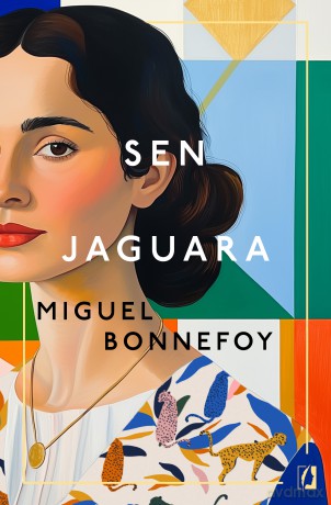 Sen jaguara - Miguel Bonnefoy [KSIĄŻKA]