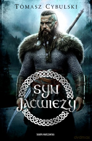 Syn Jaćwieży - Tomasz Cybulski [KSIĄŻKA]