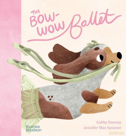 The Bow-Wow Ballet - Jennifer Mae Spooner [KSIĄŻKA]