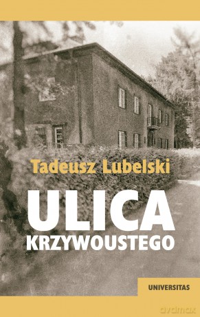 Ulica Krzywoustego - Tadeusz Lubelski [KSIĄŻKA]