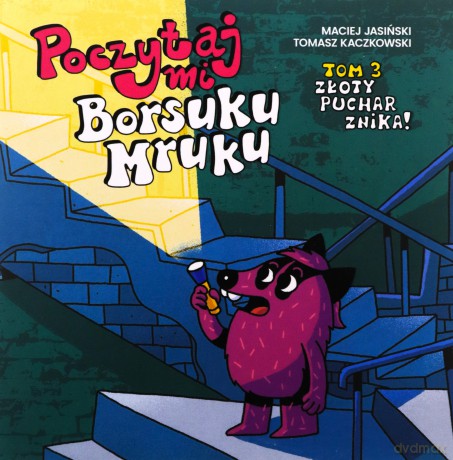 Złoty puchar znika! Poczytaj mi, Borsuku Mruku - Maciej Jasiński, Tomasz Kaczkowski [KOMIKS]