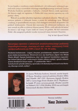 Żołnierze wyklęci. Niezłomni bohaterowie - Joanna Wieliczka-Szarkowa [KSIĄŻKA]