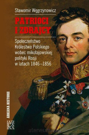 Patrioci i zdrajcy [KSIĄŻKA]