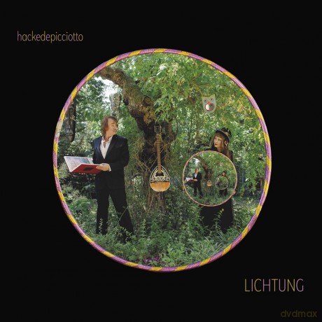 Hackedepicciotto: Lichtung [CD]