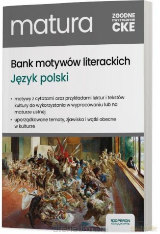 Bank motywów literackich. Do matury i wypracowań - Izabela Tomczyk-Spólna [KSIĄŻKA]