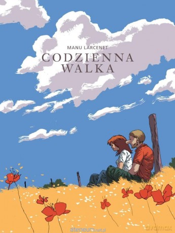 Codzienna walka - Manu Larcenet [KSIĄŻKA]