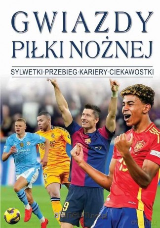 Gwiazdy Piłki Nożnej [KSIĄŻKA]