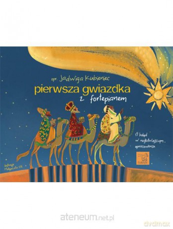 Pierwsza gwiazdka z fortepianem [KSIĄŻKA]