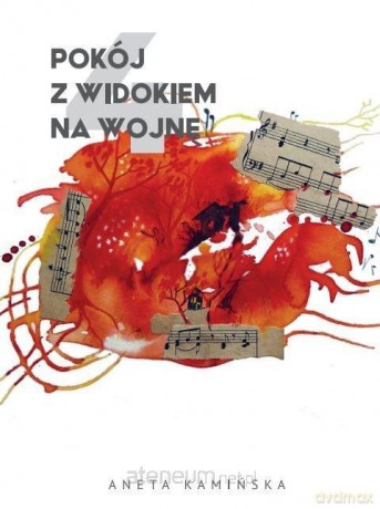 Pokój z widokiem na wojnę 4 - Aneta Kamińska [KSIĄŻKA]