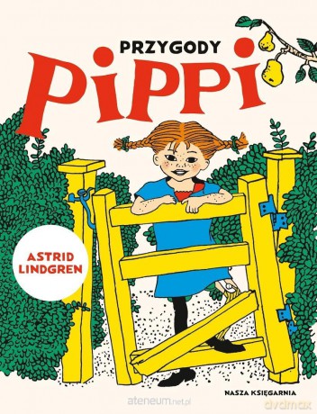 Przygody Pippi - Astrid Lindgren, Ingrid Vang-Nyman [KSIĄŻKA]