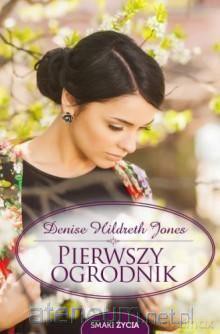Pierwszy ogrodnik [KSIĄŻKA]