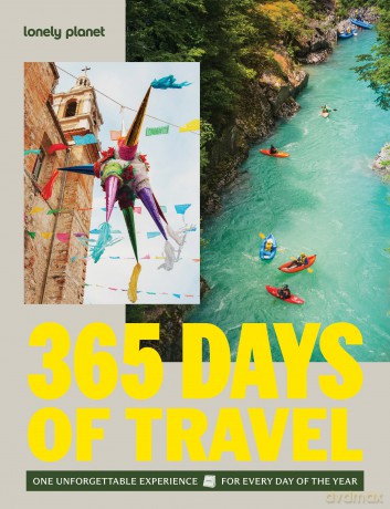 365 Days of Travel. Lonely Planet [KSIĄŻKA]
