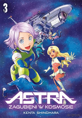 ASTRA. Zagubieni w kosmosie (Tom 3) - Kenta Shinohara [KOMIKS]