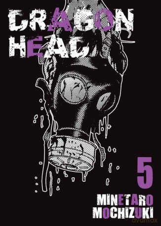 Dragon Head (Tom 5) - Minetaro Mochizuki [KOMIKS]