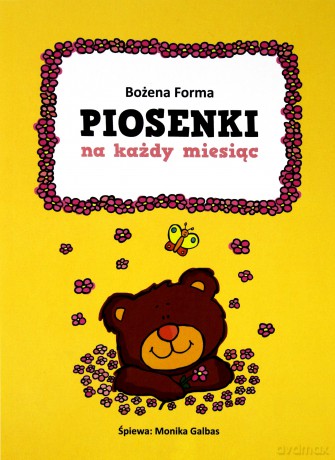 Piosenki na każdy miesiąc płyta CD z książeczką [KSIĄŻKA]+[CD]