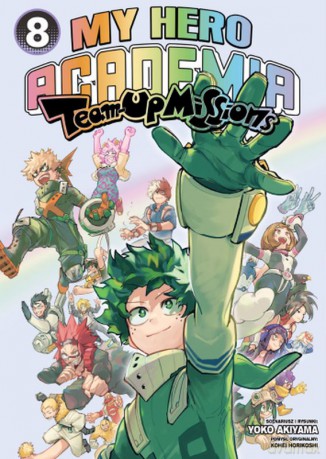 My Hero Academia Team Up missions (Tom 8) - Yoko Akiyama, Kohei Horikoshi [KOMIKS]