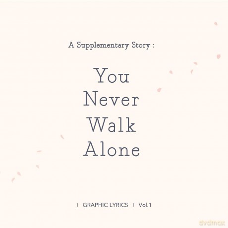 BTS: A Supplementary Story: You Never Walk Alon (Graphic Lyrics Vol. 1) [KSIĄŻKA]