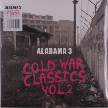 Alabama 3: Cold War Classics Vol. 2 (Pink) [Winyl]