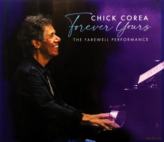 Chick Corea: Forever Yours: The Farewell Performance [CD]