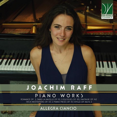 Allegra Ciancio: Joachim Raff: Piano Works [CD]