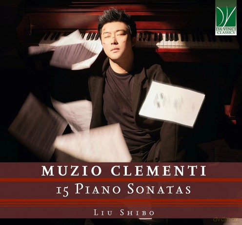 Liu Shibo: Muzio Clementi: 15 Piano Sonatas [CD]