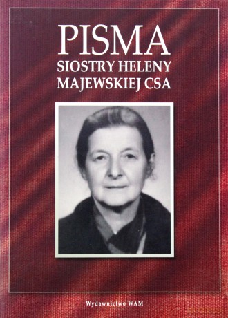 Pisma Siostry Heleny Majewskiej CSA [KSIĄŻKA]