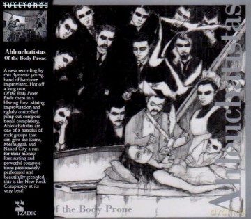 Ahleuchatistas: Of The Prone [CD]