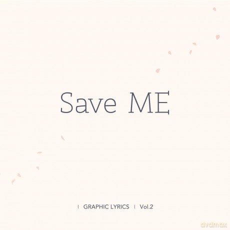 BTS: Save Me (Graphic Lyrics Vol. 2) [KSIĄŻKA]