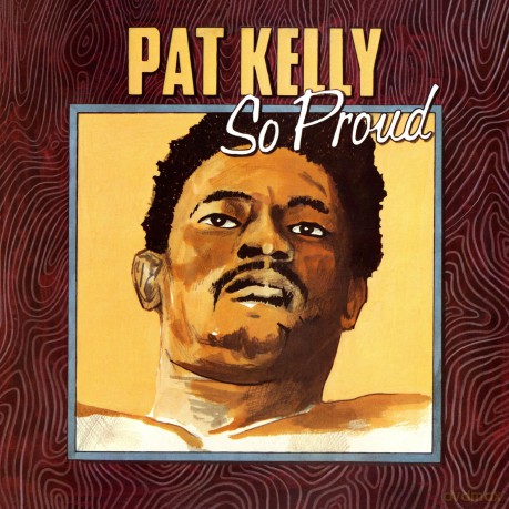 Pat Kelly: So Proud [CD]