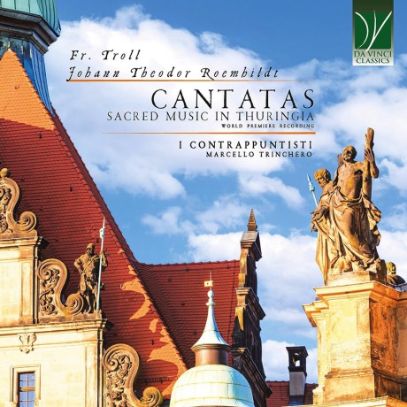 Aa.Vv.: Troll. Roemhildt: Cantatas. Sacred Music In Thuringia [CD]