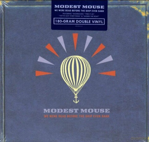 Modest Mouse: We Were Dead Before The Ship Even Sank [Winyl]