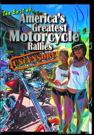 AmericaS Greatest Motorcycle Rallies Uncensored [DVD]