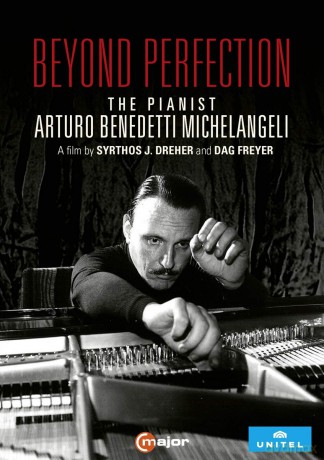 Michelangeli: Beyond Perfection - The Pianist Arturo Benedetti Michelangeli [DVD]