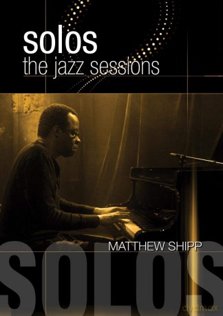 Matthew Shipp: Jazz Sessions [DVD]